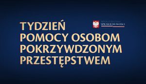 Informacja o Tygodniu Pomocy Ofiarom Przestepstw