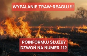 plakat wypalanie traw reaguj