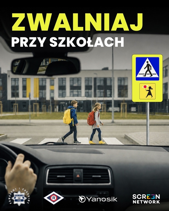 plakat zwalniaj przy szkołach